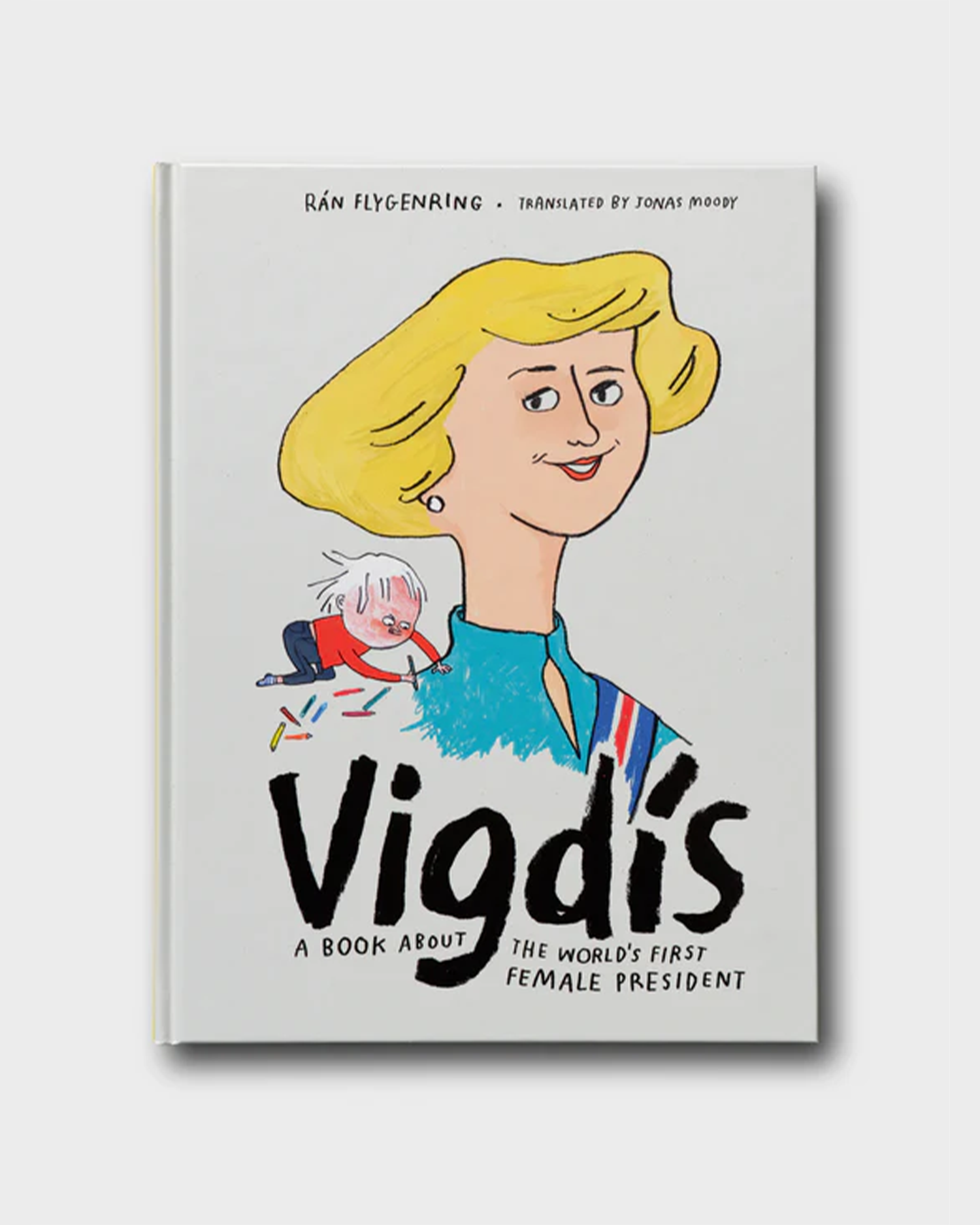Vigdís eftir Rán Flygenring